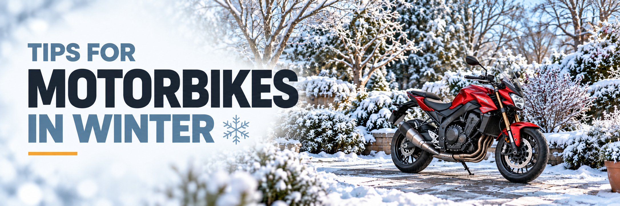 Tips for using your motorcycle this winter