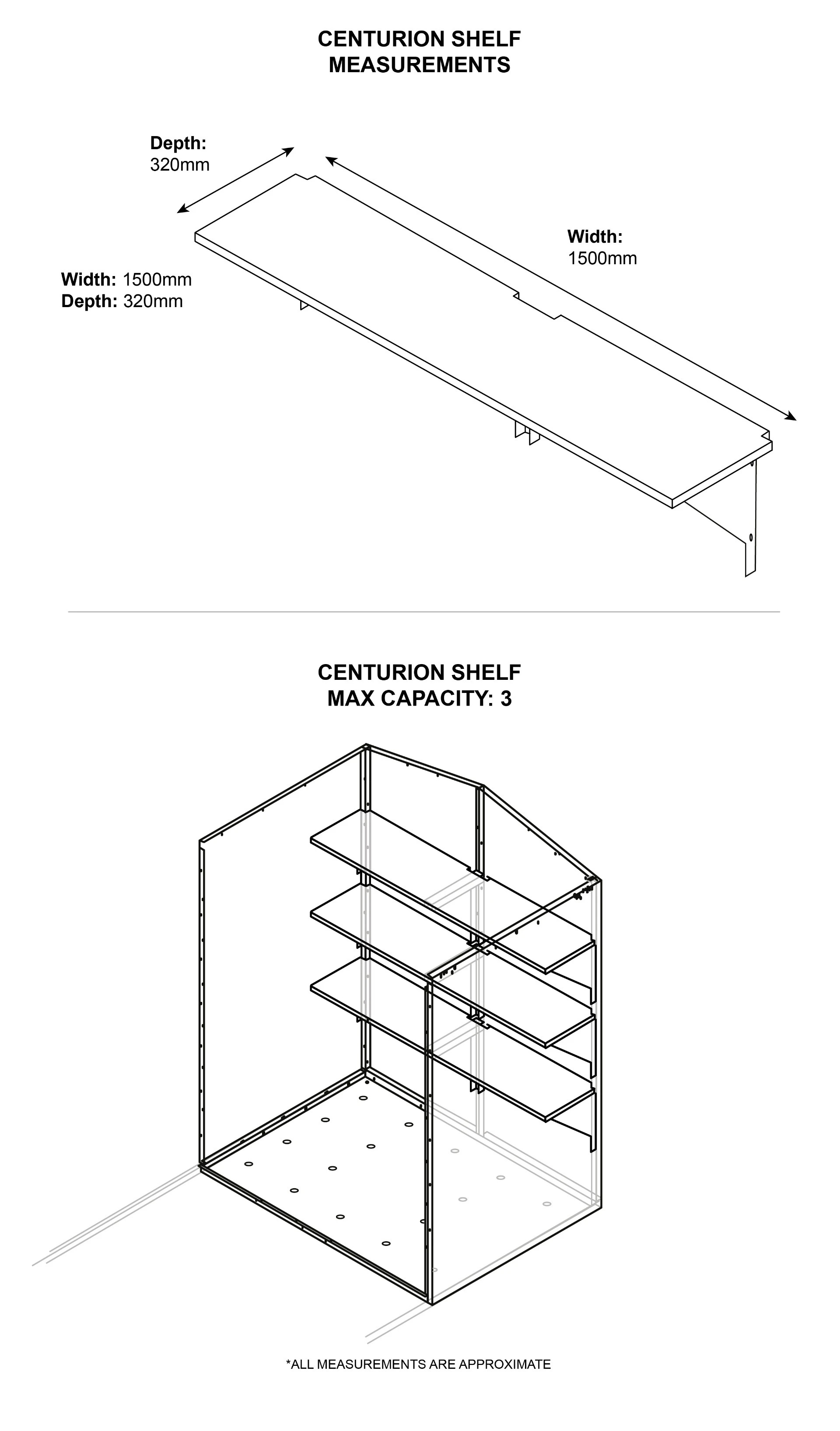 Easy fit shelf for the centurion